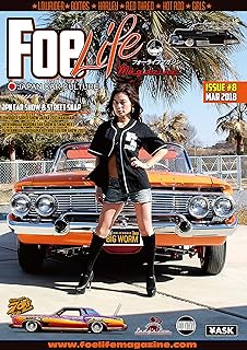 Foe Life Magazine issue # 8: Japan Car Culture (Foe Life Magazine NEXT Editorial Department) (Japanese Edition)